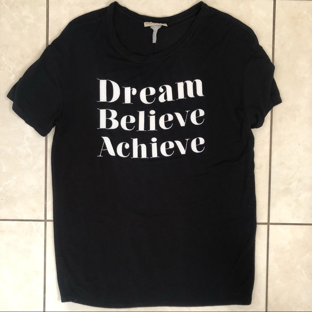 “Dream Believe Achieve” Top